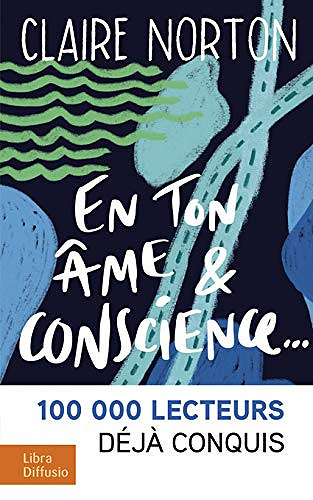 En ton âme et conscience - Claire Norton (2019)