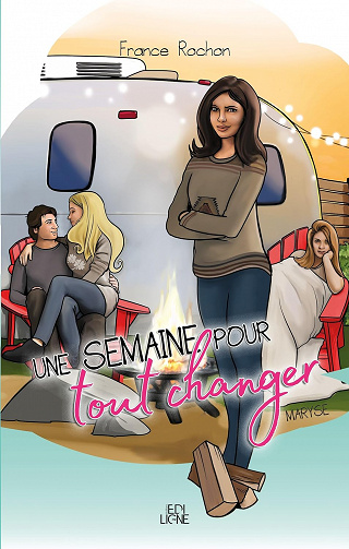 Une semaine pour tout changer T2 : Maryse - France Rochon (2023)
