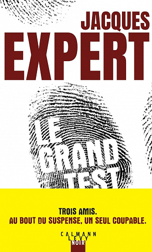 Le Grand Test - Jacques Expert (2023)