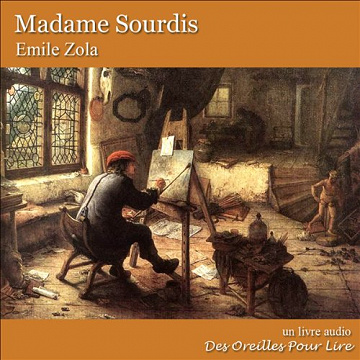 Madame Sourdis - Émile Zola (2012)
