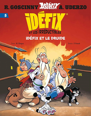 Idéfix et les Irréductibles Tome 5 - Idéfix et le Druide (2023)