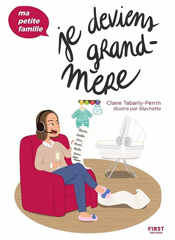 Je deviens grand-mère - Claire Tabarly-Perrin (2023)