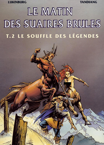 Le matin des suaires brûlés - Tome 02 - Le souffle des légendes