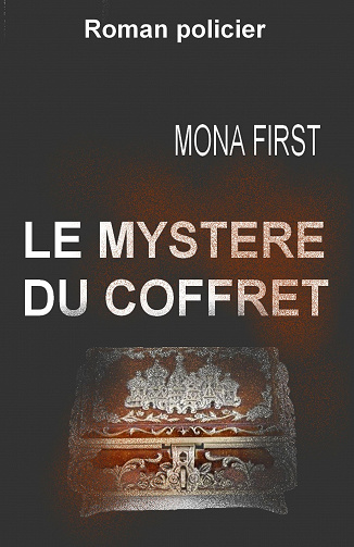 Le Mystère du coffret - Mona First (2023)