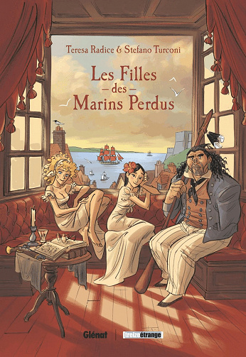 Les Filles des Marins Perdus - Livres 1 et 2