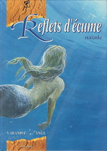 Reflets d'écume - Tomes 01 & 02