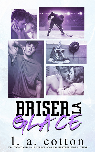 Briser la Glace (Les Lakers) - L A Cotton (2023)