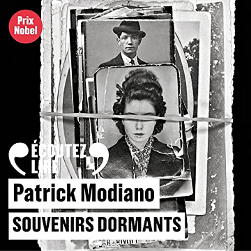 Souvenirs dormants - Patrick Modiano (2017)