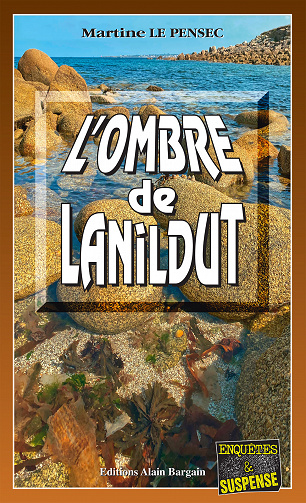 L'ombre de Lanildut - Martine Le Pensec (2023)