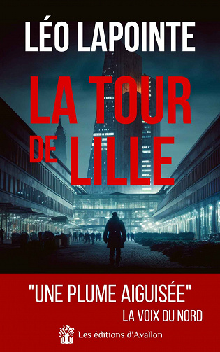 La tour de Lille - Léo Lapointe (2023)