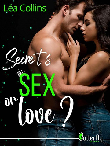 Secrets, SEX or love - Léa Collins (2023)
