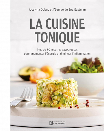 La Cuisine tonique - Le Spa Eastman (2021)