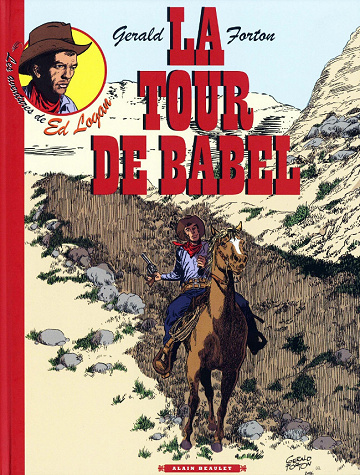Ed Logan (Les aventures de) - Tome 01 - La Tour de Babel