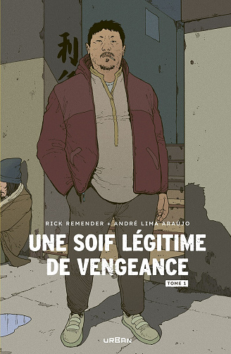Une soif légitime de vengeance - Tomes 01 & 02