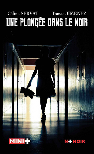 Une plongée dans le noir - Céline Servat, Tomas Jimenez (2023)