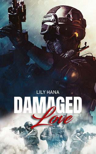 Raid, Tome 2 : Damaged Love - Lily Hana (2023)