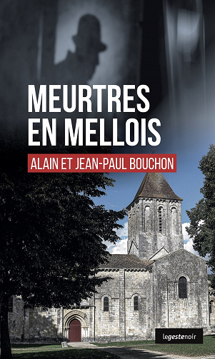 Meurtres en Mellois - Alain Bouchon, Jean-Paul Bouchon (2023)