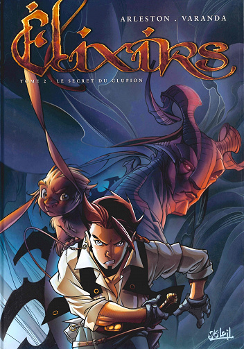 Élixirs - Tome 02 - Le Secret Du Glupion