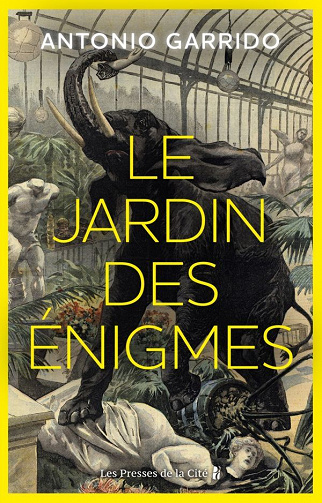 Le jardin des énigmes - Antonio Garrido (2023)