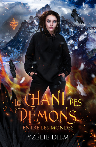 Le chant des démons, Tome 4 : Entre les mondes - Yzélie Diem (2023)