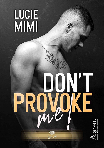 Don't Provoke me ! -  Lucie Mimi (2023)