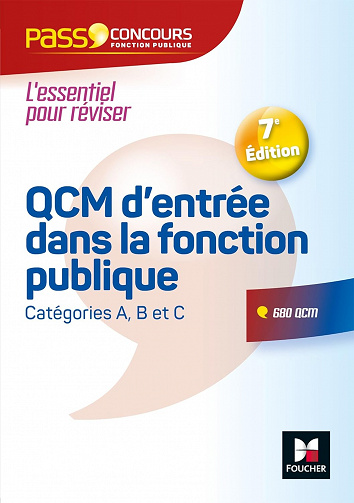 Pass'Concours - QCM d'entrée dans la fonction publique - 7e édition - Révision et entrainement - François Chevalier (2018)