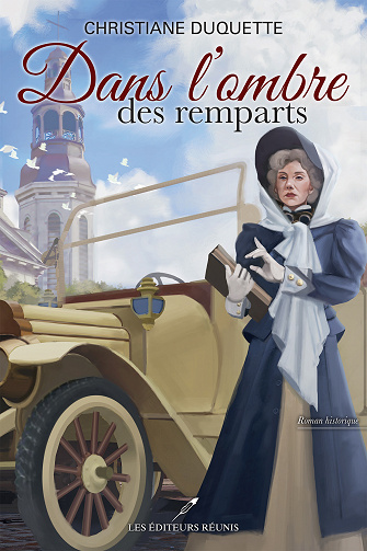 Dans l'ombre des remparts - Christiane Duquette (2023)