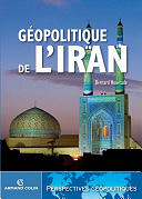 Géopolitique de l'Iran - Bernard Hourcade (2010)