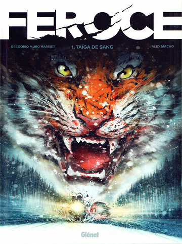 Féroce (Macho) - Tomes 01 & 02