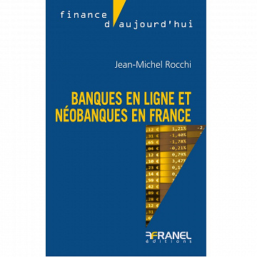 Des banques en ligne aux néobanques - Jean-Michel Rocchi (2020)