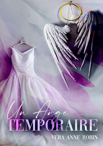 Un Ange Temporaire - Vera Anne Robin (2023)
