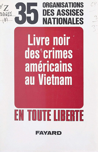Livre noir des crimes américains au Vietnam - Alain Duhamel (1970)