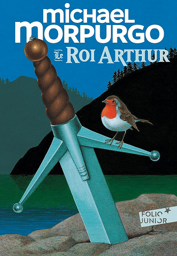 Le roi Arthur - Michael Morpurgo (2021)