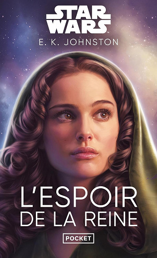 Star Wars : L'Espoir de la reine - E. K. Johnston (2023)
