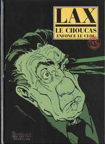 Le choucas - Tome 03 - Le Choucas enfonce le clou