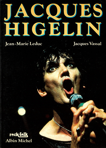 Jacques Higelin - Jean-Marie Leduc & Jacques Vassal (1985)
