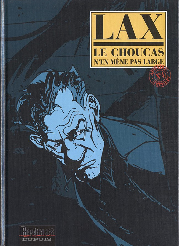 Le choucas - Tome 04 - Le Choucas n'en mène pas large