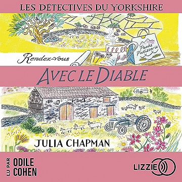 Rendez-vous avec le diable: Les Détectives du Yorkshire 8 - Julia Chapman (2023)