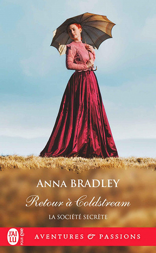 La société secrète, Tome 5 : Retour à Coldstream - Anna Bradley (2023)