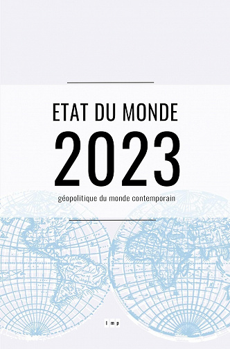 Etat du monde 2023 : Géopolitique du monde contemporain (2023)