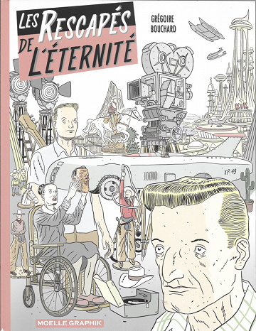 Les aventures de Bob Leclerc - Tome 03 - Les Rescapés de l'éternité (2022)