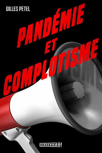 Pandémie et complotisme - Gilles Petel (2023)