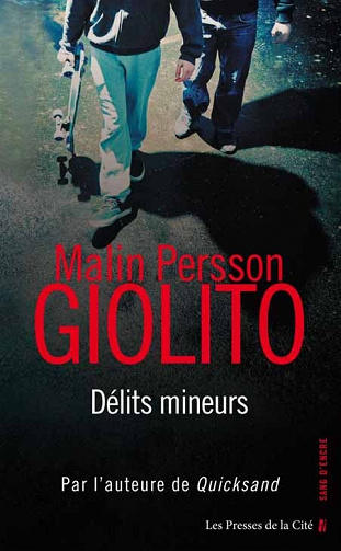 Malin Persson Giolito - Délits mineurs (2023)