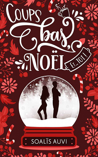 Coups bas, Noël et... toi ! - Soalïs Auvi (2023)