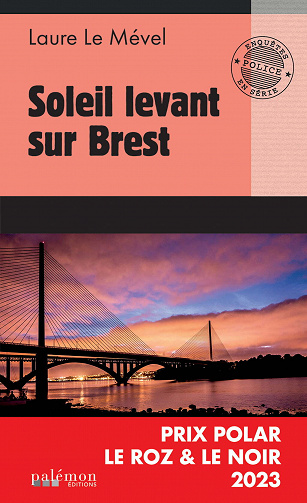 Soleil levant sur Brest - Laure Le Mével (2023)