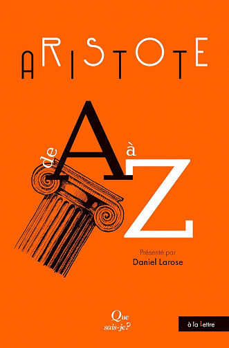 Aristote de A à Z - Daniel Larose (2021)