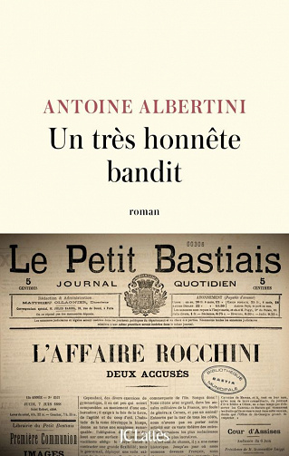 Un très honnête bandit - Antoine Albertini  (2023)