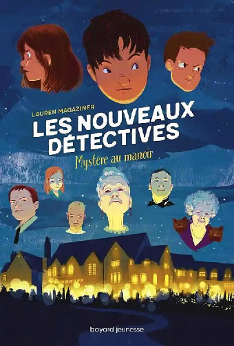 Les nouveaux détectives, Tome 1: Mystère au manoir - Lauren Magaziner (2022)