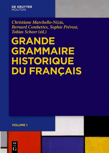 Grande Grammaire Historique Du Français, 2 volumes - Collectif (2020)