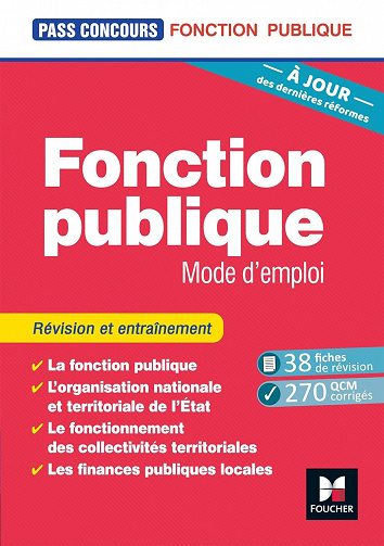 Pass'Concours - Fonction publique Mode d'emploi - 8e édition - Révision et entraînement - Yolande Ferrandis, Dominique Berville (2022)